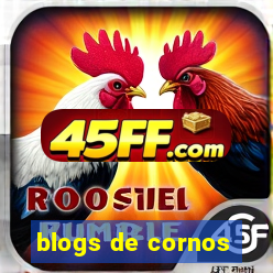 blogs de cornos